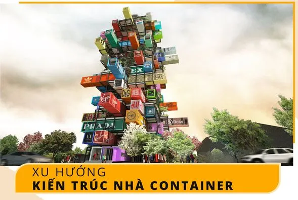 Xu hướng kiến trúc nhà container